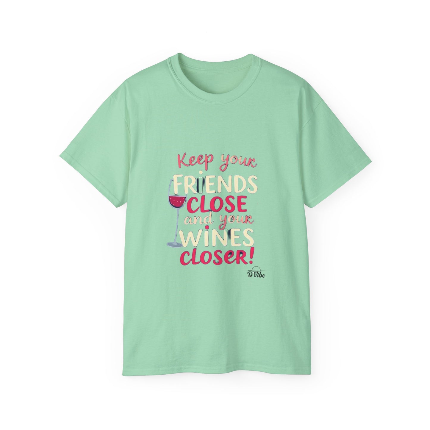 Wine Lovers Unisex Tee - "Keep Your Friends Close & Your Wines Closer" Funny Gift for Wine Enthusiasts, Perfect for Parties, [...]