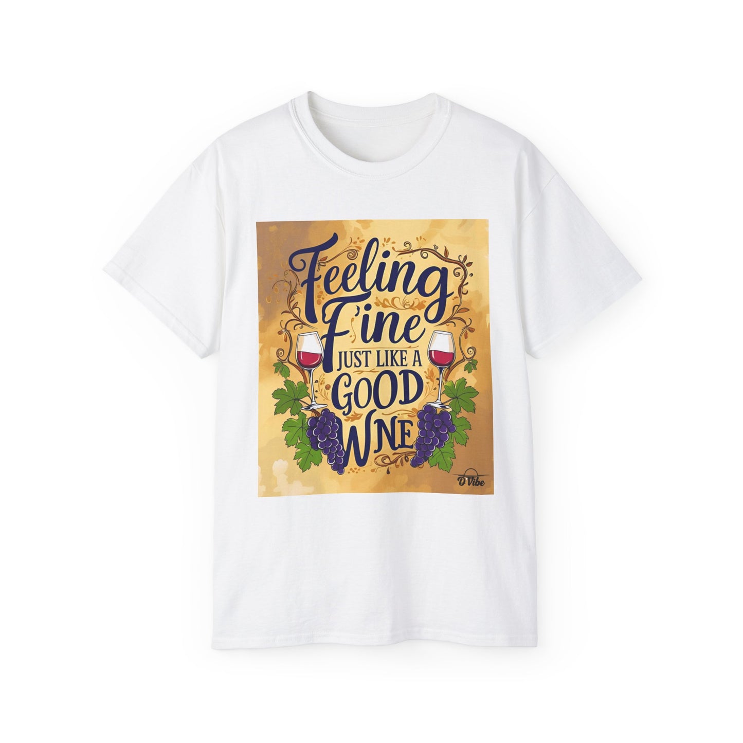 Feeling Fine Wine Unisex Tee, Wine Lover Shirt, Gift for Sommelier, Casual Wear, Funny Wine T-Shirt, Celebration Apparel