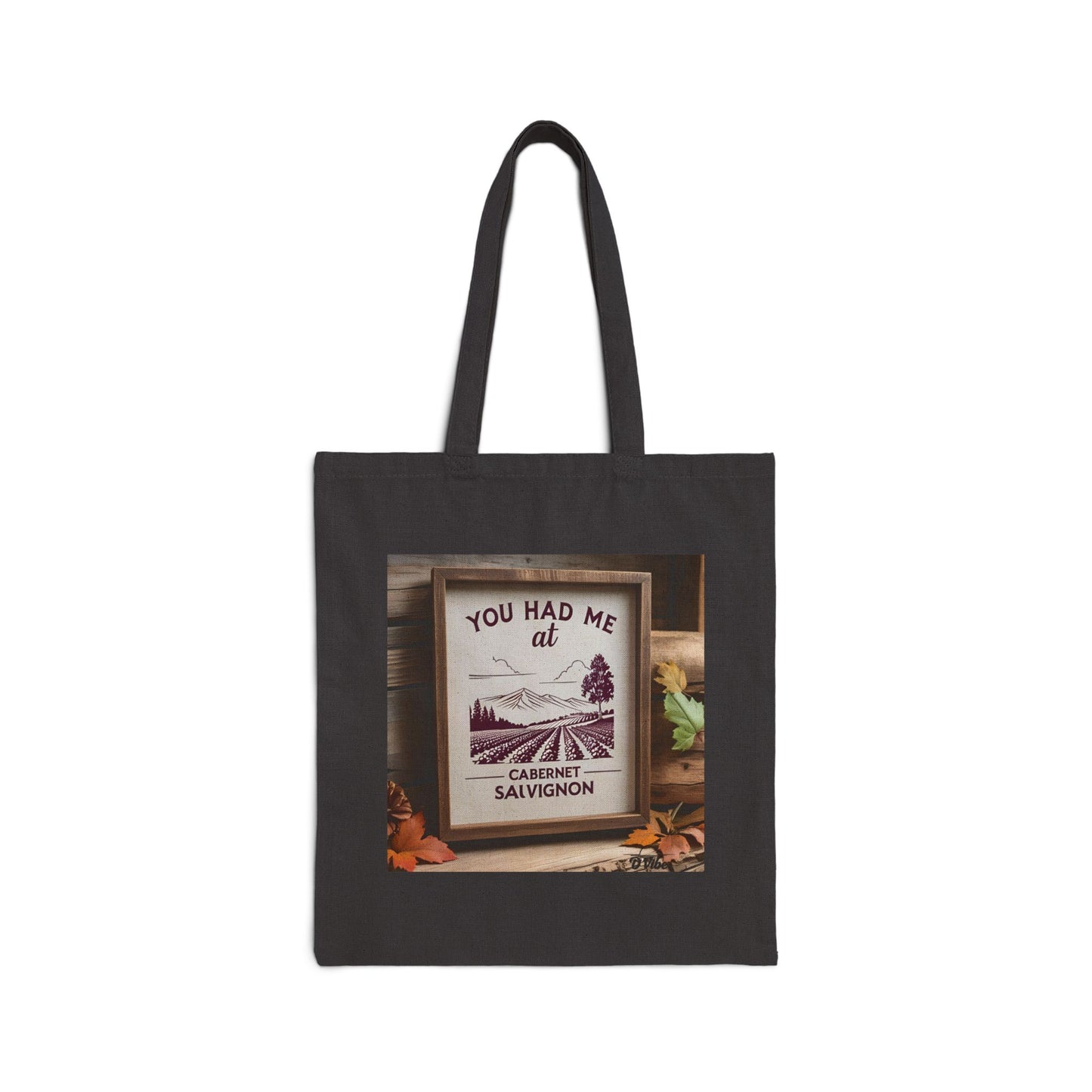 You Had Me at Cabernet Salvignon - Wine Lovers Canvas Tote Bag - Eco-Friendly Shopper, Gift for Wine Enthusiasts, Grocery Bag, Beach Tote, Wine Party Favor