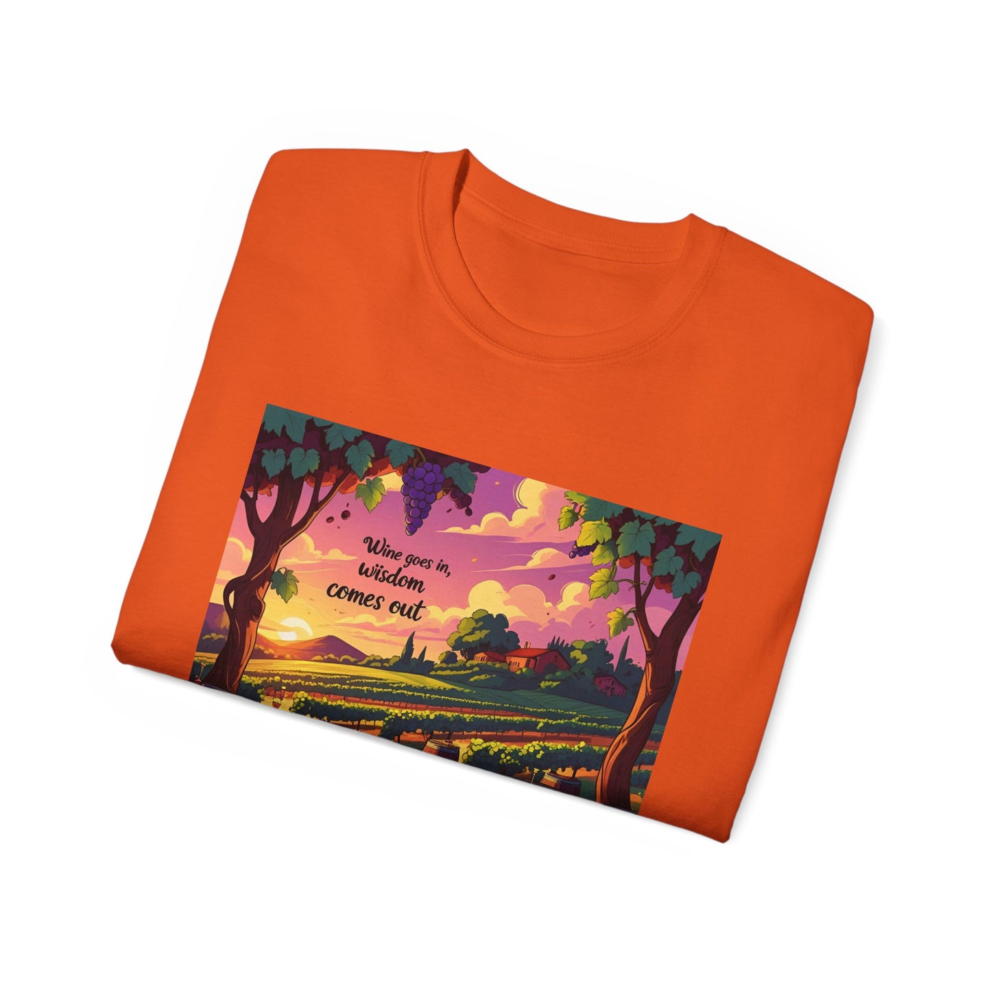 Wine Goes In Wisdom Comes Out - Vibrant Landscape Art Tee, Unisex Cotton Shirt, Nature Lover Gift, Summer Vibe Top, Hiking Apparel, Outdoor Fun T-Shirt