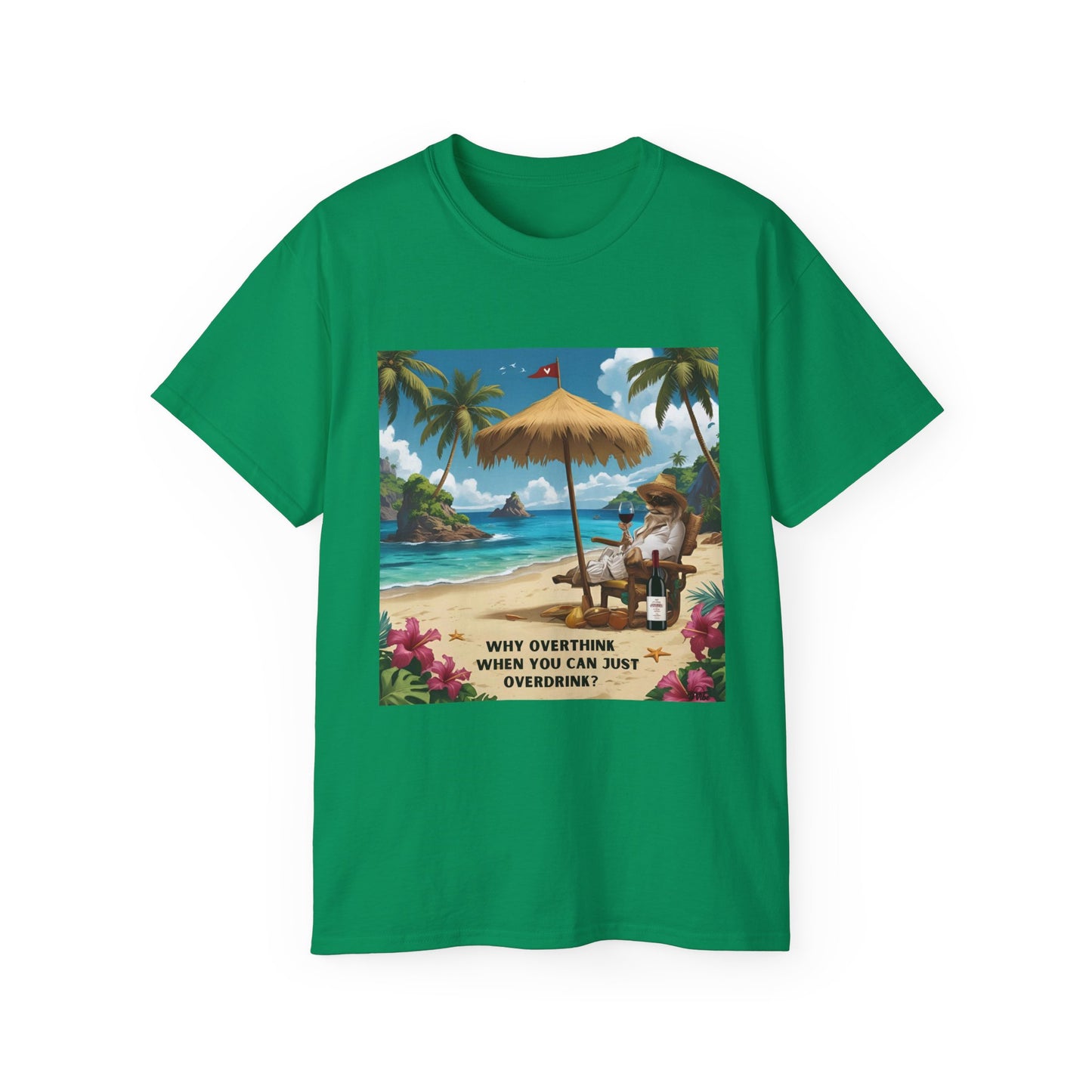 Why Overthink When You Can Overdrink - T-Shirt with Relaxing Beach Vibes, Perfect for Vacations, Summer, Gifts, Outdoor Events, Fun in the Sun - 'Why Overthink When You Can [...]