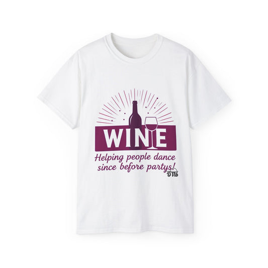 Wine Party - Wine Lover Unisex Ultra Cotton Tee - Fun Party Shirt, Gift for Wine Enthusiasts, Perfect for Birthdays, Holidays, Winery Tours