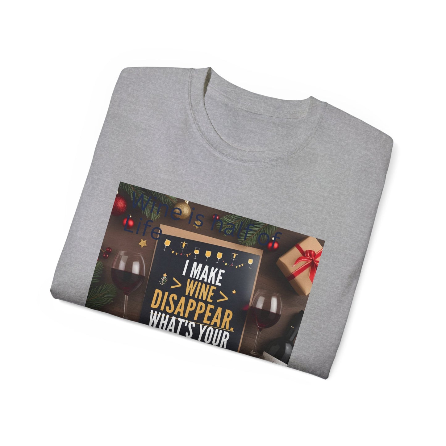 I Make Wine Disappear, What's Your Superpower - Fun Wine Superpower Tee, Gift for Wine Lovers, Funny T-Shirt, Casual Wear, Party Humor Shirt
